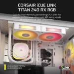 Corsair iCUE LINK TITAN 240 RX RGB Liquid CPU Cooler - White – RX120 RGB Fans – Fits Intel® LGA 1851/1700; AMD® AM5/AM4. - Image 4